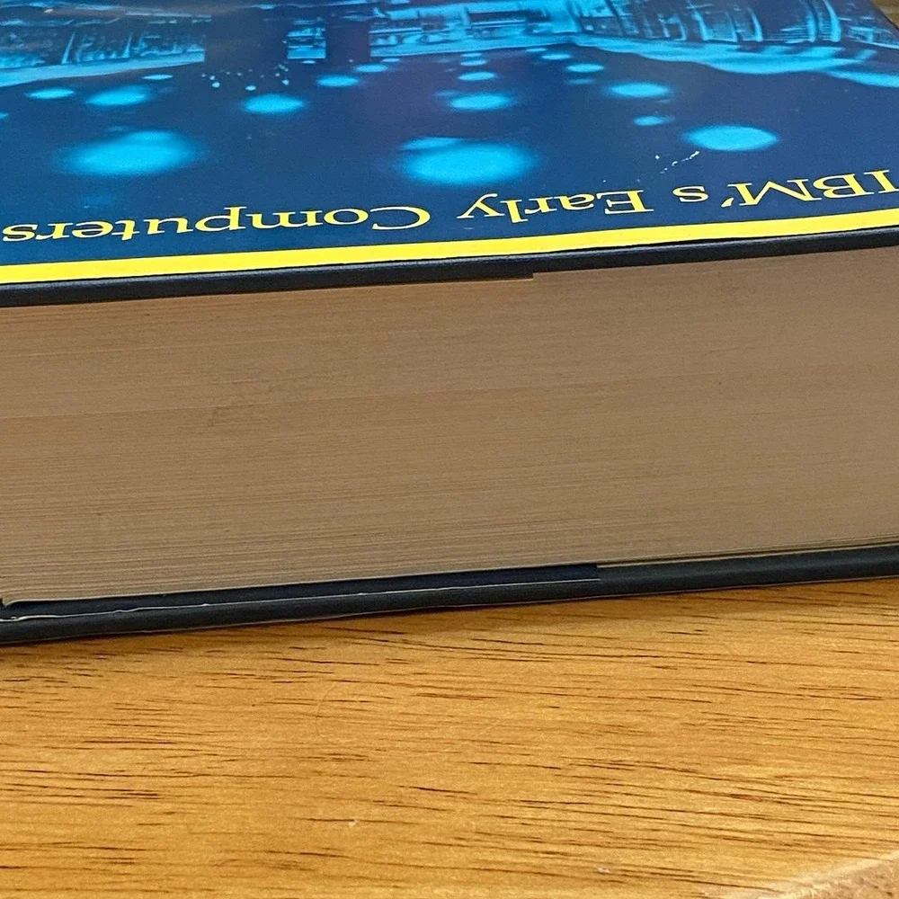 IBM's Early Computers‎ by Charles J. Bashe - MIT Press - 1986 - GOOD Hardcover
