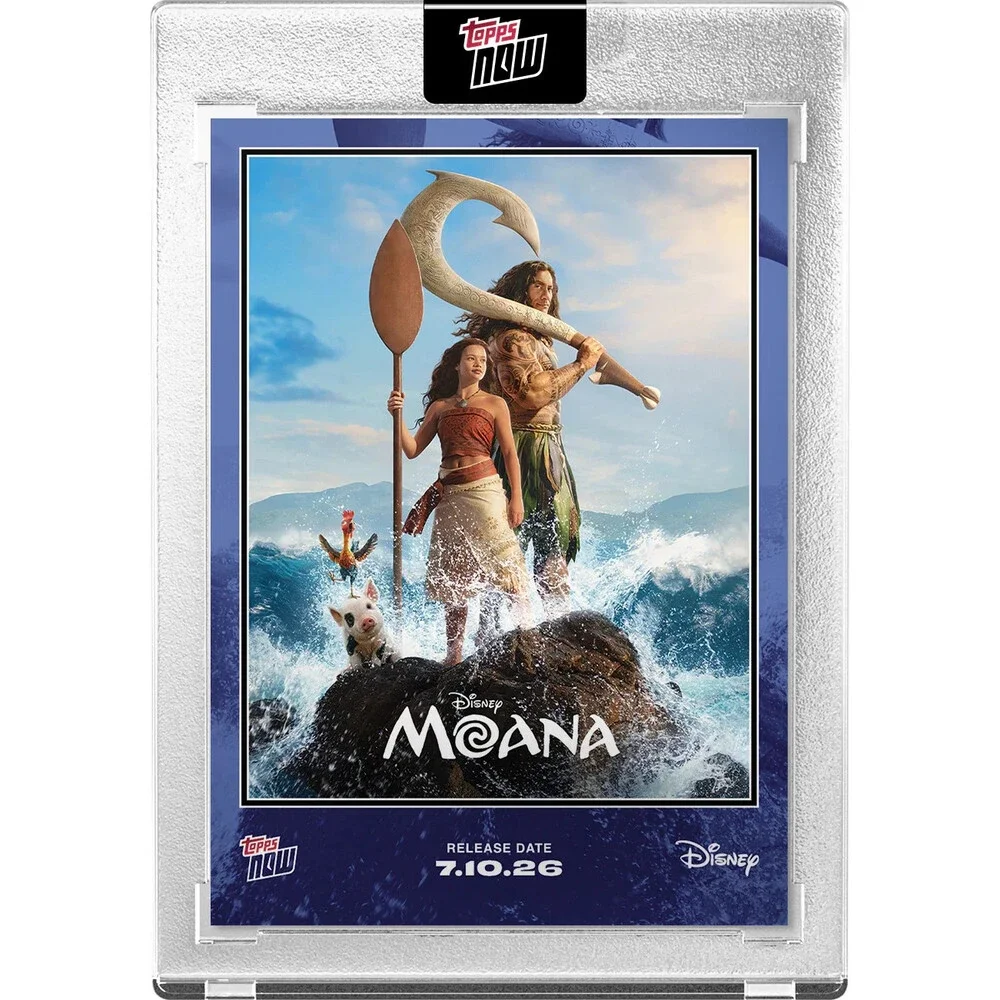 2026 Disney Topps Now®: Moana Live Action Presale 7/30